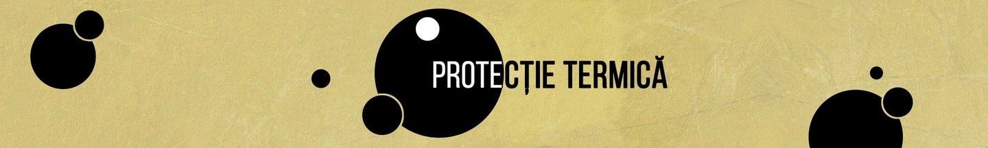 Protecție termică