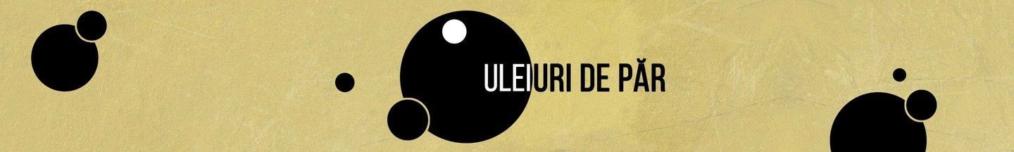 Uleiuri de păr